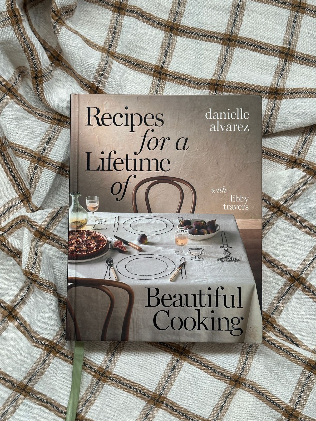 Recipes for a lifetime of beautiful cooking